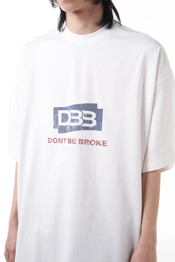 Double Back Dont Be Broke T-Shirt Oversized - White